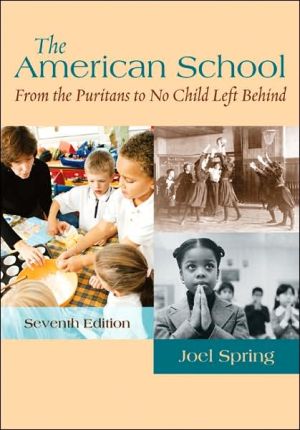 Book The American School: From the Puritans to No Child Left Behind free