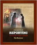 Book Inside Reporting: A Practical Guide To The Craft Of Journalism free