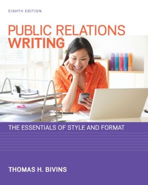 Book Public Relations Writing: The Essentials of Style and Format free