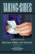 Book Taking Sides: Clashing Views in Business Ethics and Society free