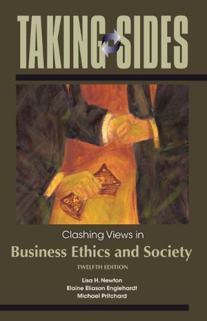 Book Taking Sides: Clashing Views in Business Ethics and Society free