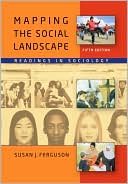 Book Mapping the Social Landscape: Readings in Sociology, 5th Edition free