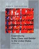 Book Experiencing Race, Class, and Gender in the United States free