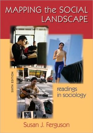 Book Mapping the Social Landscape: Readings in Sociology, 6th Edition free