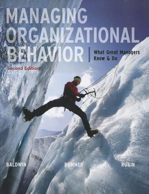 Book Managing Organizational Behavior: What Great Managers Know and Do free