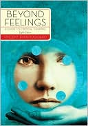 Book Beyond Feelings: A Guide to Critical Thinking free
