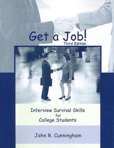 Book Get A Job! Interview Survival Skills for College Students free