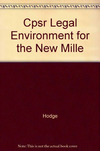 Book Cpsr Legal Environment for the New Mille free