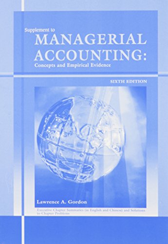 Book Supplement to Managerial Accounting Concepts and Empirical Evidence free