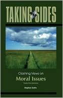 Book Taking Sides: Clashing Views on Moral Issues free