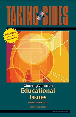 Book Taking Sides: Clashing Views on Educational Issues, Expanded free