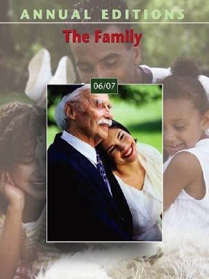 Book Annual Editions: The Family 06/07 (Annual Editions: Family) free