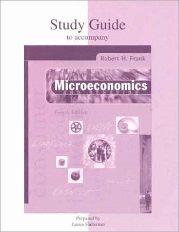 Book Study Guide for use with Microeconomics and Behavior free