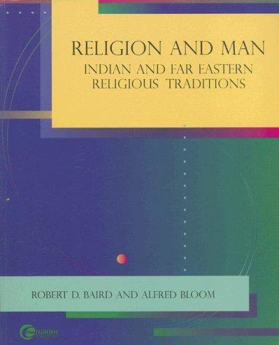 Book Religion & Man :  Indian and Far Eastern Religious Traditions free