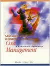 Book Cost Management: A Strategic Emphasis : Cases & Readings in Strategic Cost Management free