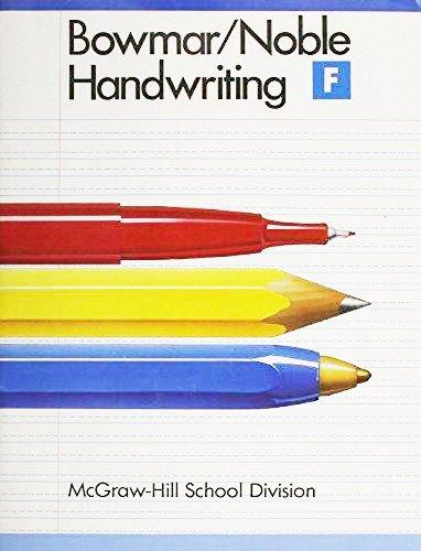 Book Bowmar/Noble Handwriting, Student Edition Book F (ELEMENTARY HANDWRITING) free