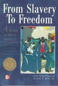 Book From Slavery To Freedom: A History Of African Americans, Vol. 1 : From The Beginnings Through Reconstruction free