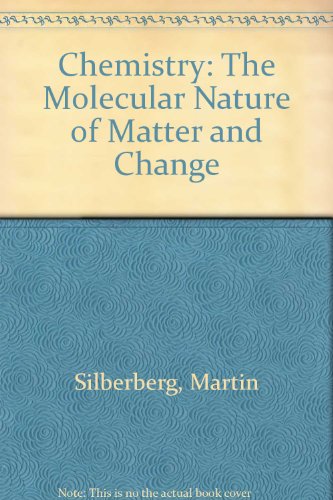 Book Chemistry: The Molecular Nature Of Matter And Change free