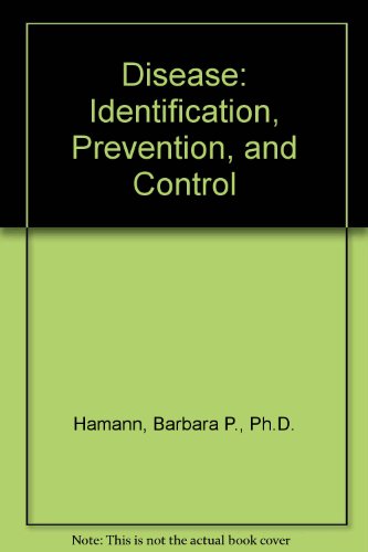 Book Disease: Identification, Prevention, And Control free