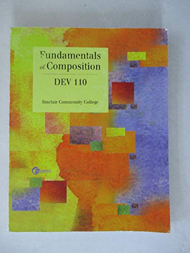 Book Fundamentals Of Composition Dev 110, Sinclair Community College (the Primis Langan Series) free