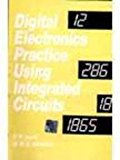 Book Digital Electronics Practice Using Integrated Circuits free