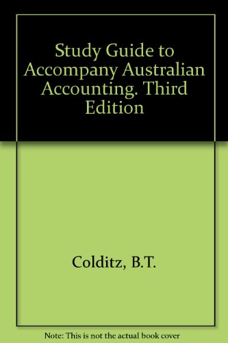 Book Study Guide To Accompany Australian Accounting. Third Edition free