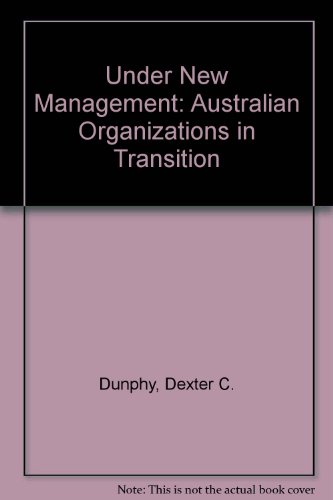Book Under New Management: Australian Organizations In Transition free