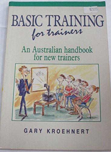 Book Basic Training for Trainers: An Australian Handbook for New Trainers: Textbook free