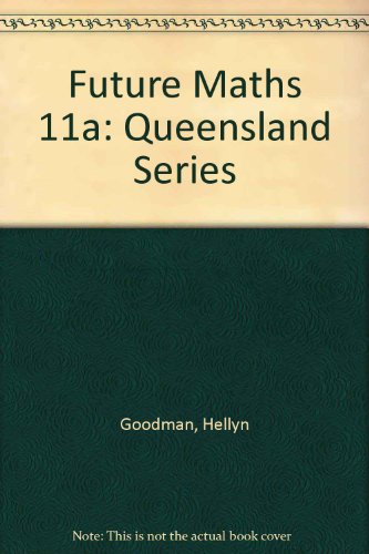 Book Future Maths 11A: Queensland Series free