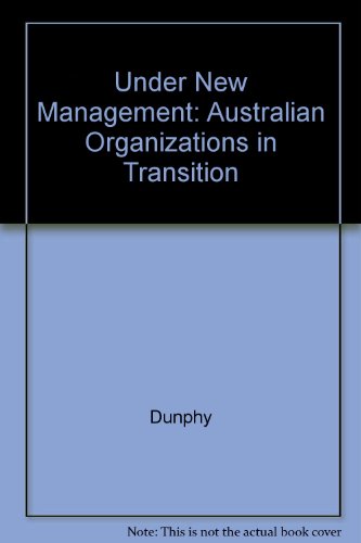 Book Under New Management: Australian Organizations In Transition free