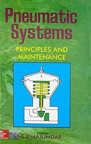 Book Pnuematic Systems: Principles and Maintenance free