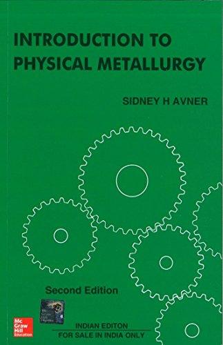 Book Introduction To Physical Metallurgy, 2Ed free