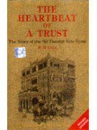 Book The heartbeat of a trust: A story of Sir Dorabji Tata Trust free