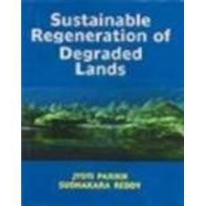 Book Sustainable Regeneration Of Degraded Lands free