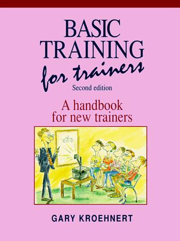 Book Basic Training for Trainers: A Handbook for New Trainers free