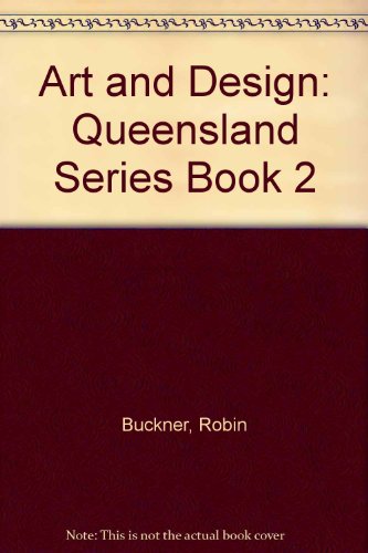 Book Art and Design: Queensland Series Book 2 free