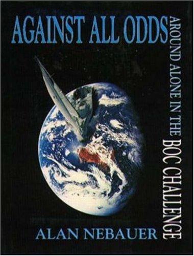 Book Against All Odds: Around Alone in the BOC Challenge free