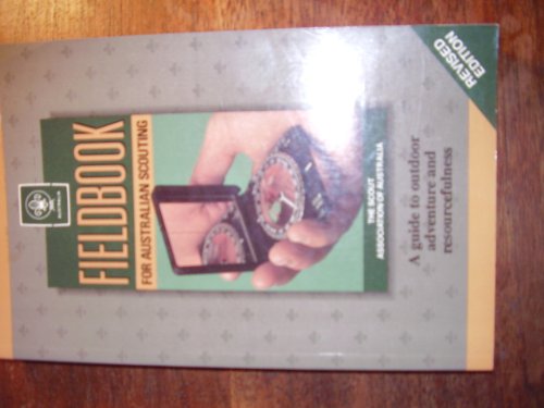 Book Fieldbook of Australian Scouting: Revised Edition free