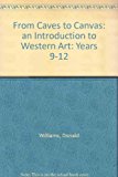 Book From Caves to Canvas - An Introduction to Western Art free