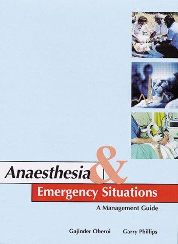 Book Anaesthesia & Emergency Situations: A Management Guide free