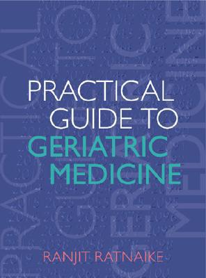 Book Practical Guide To Geriatric Medicine free