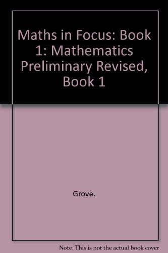 Book Maths in Focus: Mathematics Preliminary Revised, Book 1 free