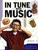 Book In Tune with Music: Book 1 free