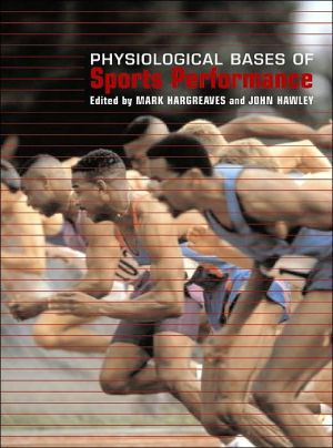 Book Physiological Bases of Sports Performance free