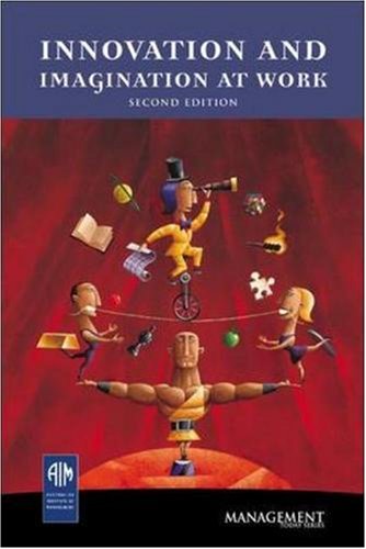 Book Innovation and Imagination at Work (Management Today) free