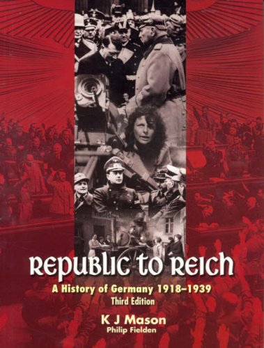 Book Republic to Reich; a History of Germany 1918-1939 -3e free
