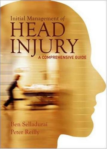 Book Initial Management Of Head Injury: A Comprehensive Guide free
