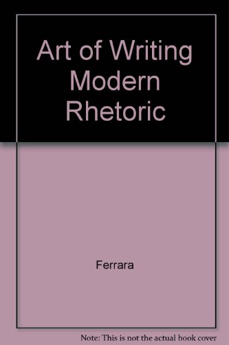 Book Art Of Writing Modern Rhetoric free