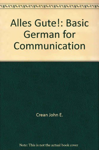 Book Alles Gute!: Basic German for Communication free