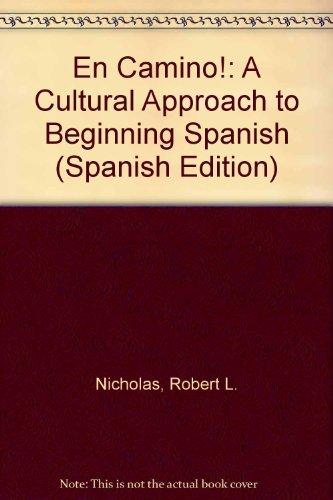 Book En Camino!: A Cultural Approach to Beginning Spanish (Spanish Edition) free
